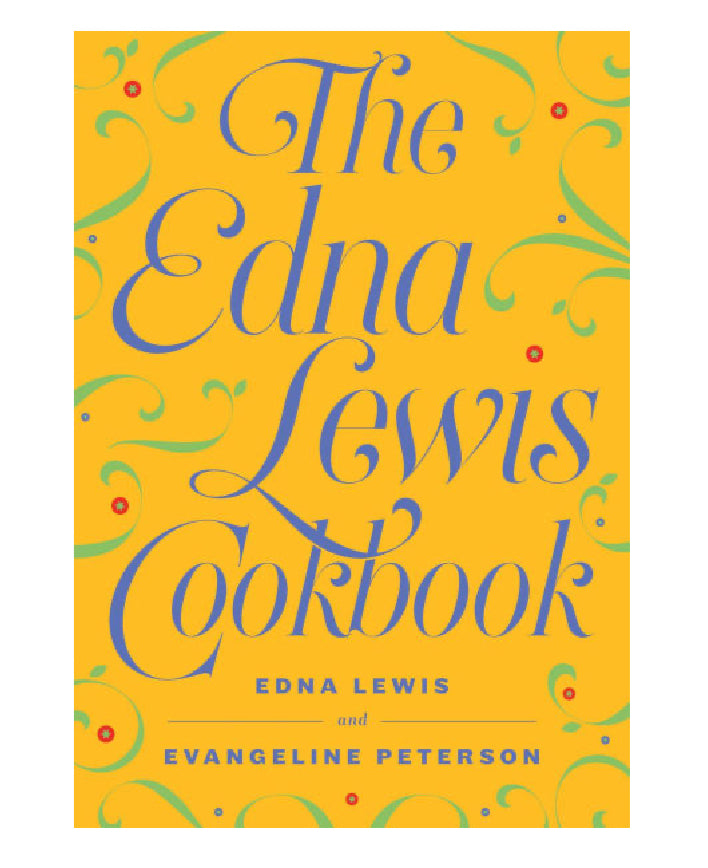 PRE-ORDER The Edna Lewis Cookbook