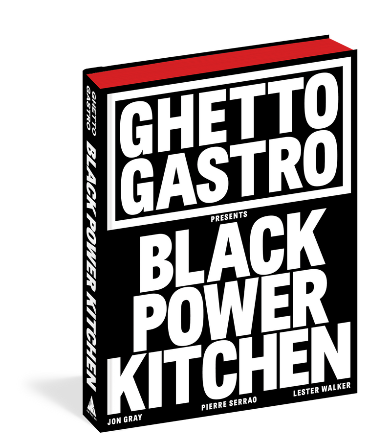 Ghetto Gastro Black Power Kitchen